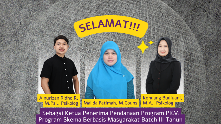 Dosen Fakultas Psikologi meraih Pendanaan Program PKM Skema Berbasis Masyarakat Batch III Tahun 2025 BIMA Kemdiktisaintek RI